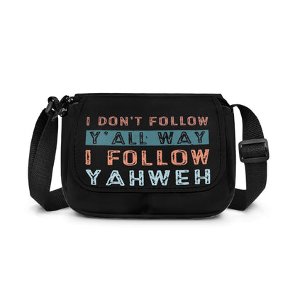 I Don't Follow Y'all Way I Follow Yahweh Christian Kids Flap Crossbody Bag