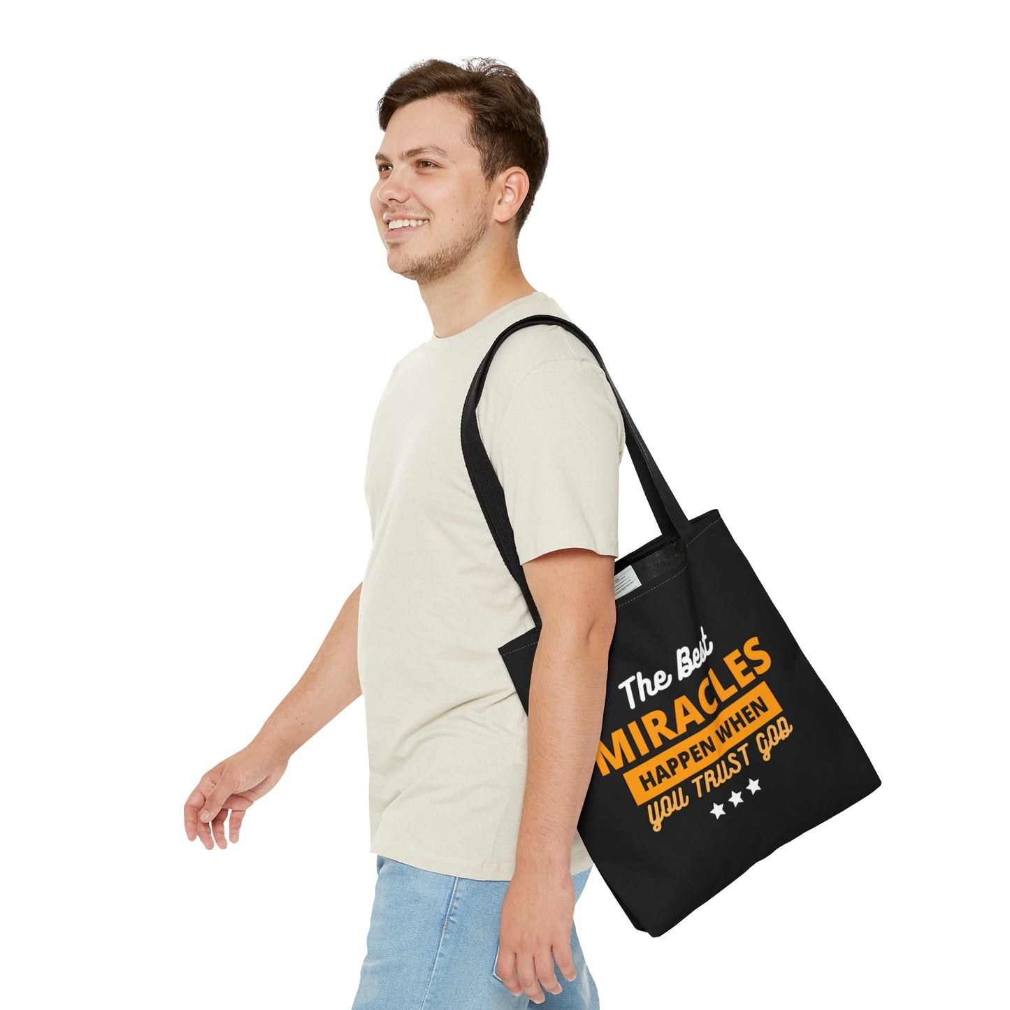 The Best Miracles Happen When You Trust God Christian Tote Bag Printify