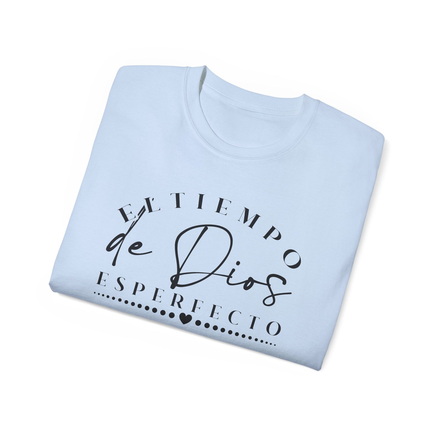 EL TIEMPO DE DIOS ES PERFECTO Christian Spanish Unisex T-shirt Printify