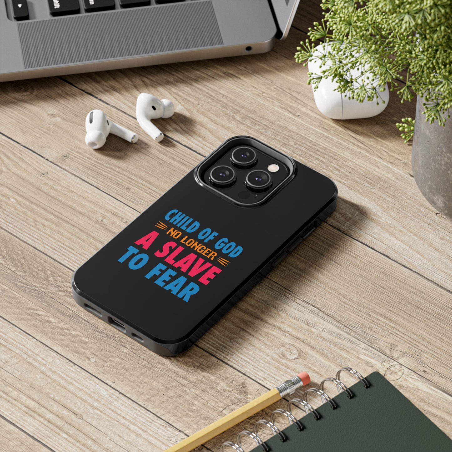 Child Of God No Longer A Slave To Fear Christian Phone Tough Phone Cases, Case-Mate Printify