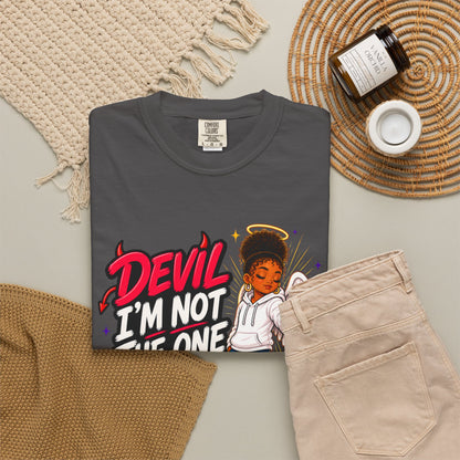 Devil I'm Not the One Today T-Shirt — Funny Angel vs Devil Graphic Tee - ClaimedbyGodDesigns
