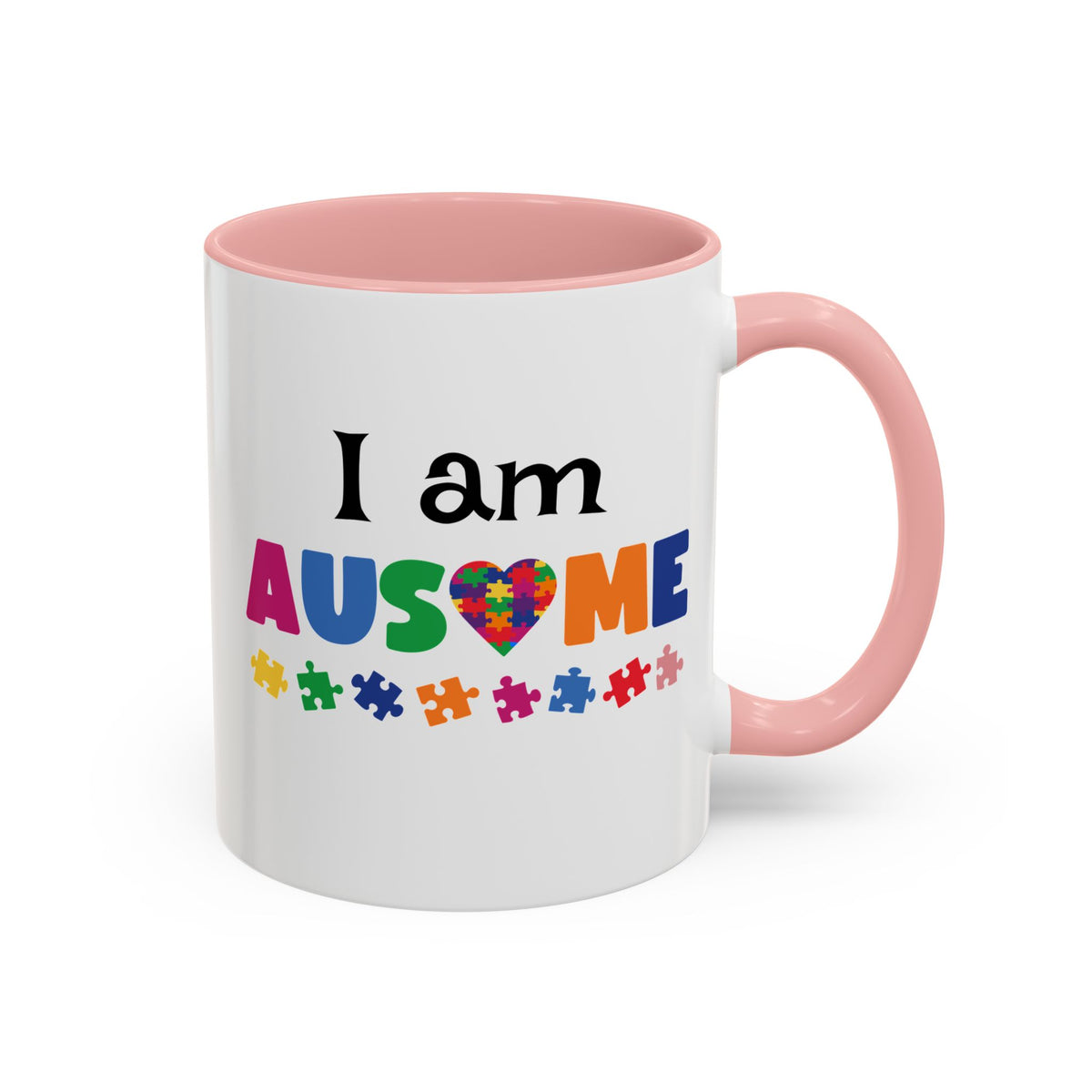 Inspirational Autism Coffee Mug - I am AUSome - 11oz/15oz Accent Mug