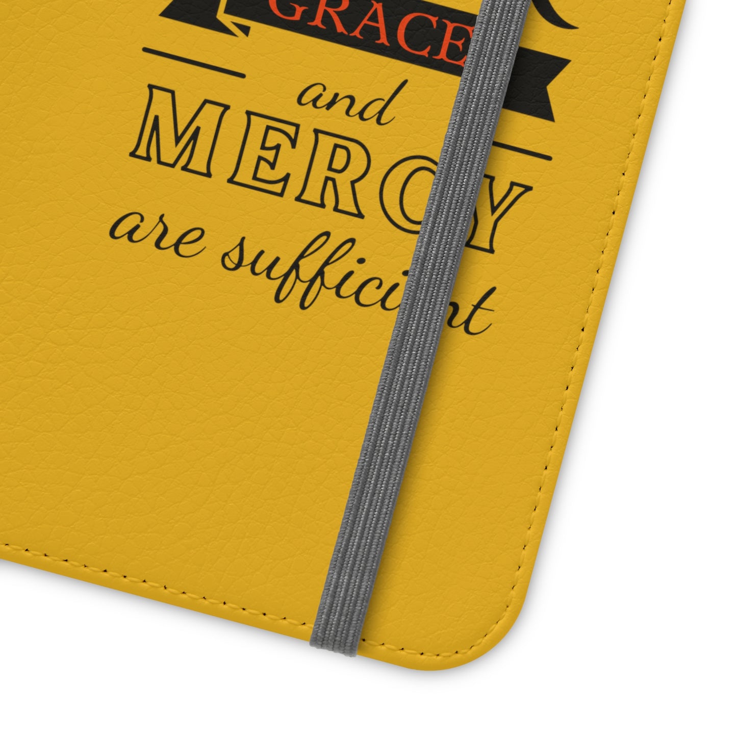 His Favor Grace & Mercy Are Sufficient Phone Flip Cases