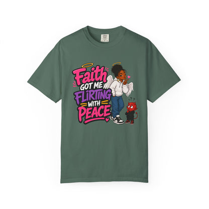 Faith Got Me Flirting With Peace T-Shirt