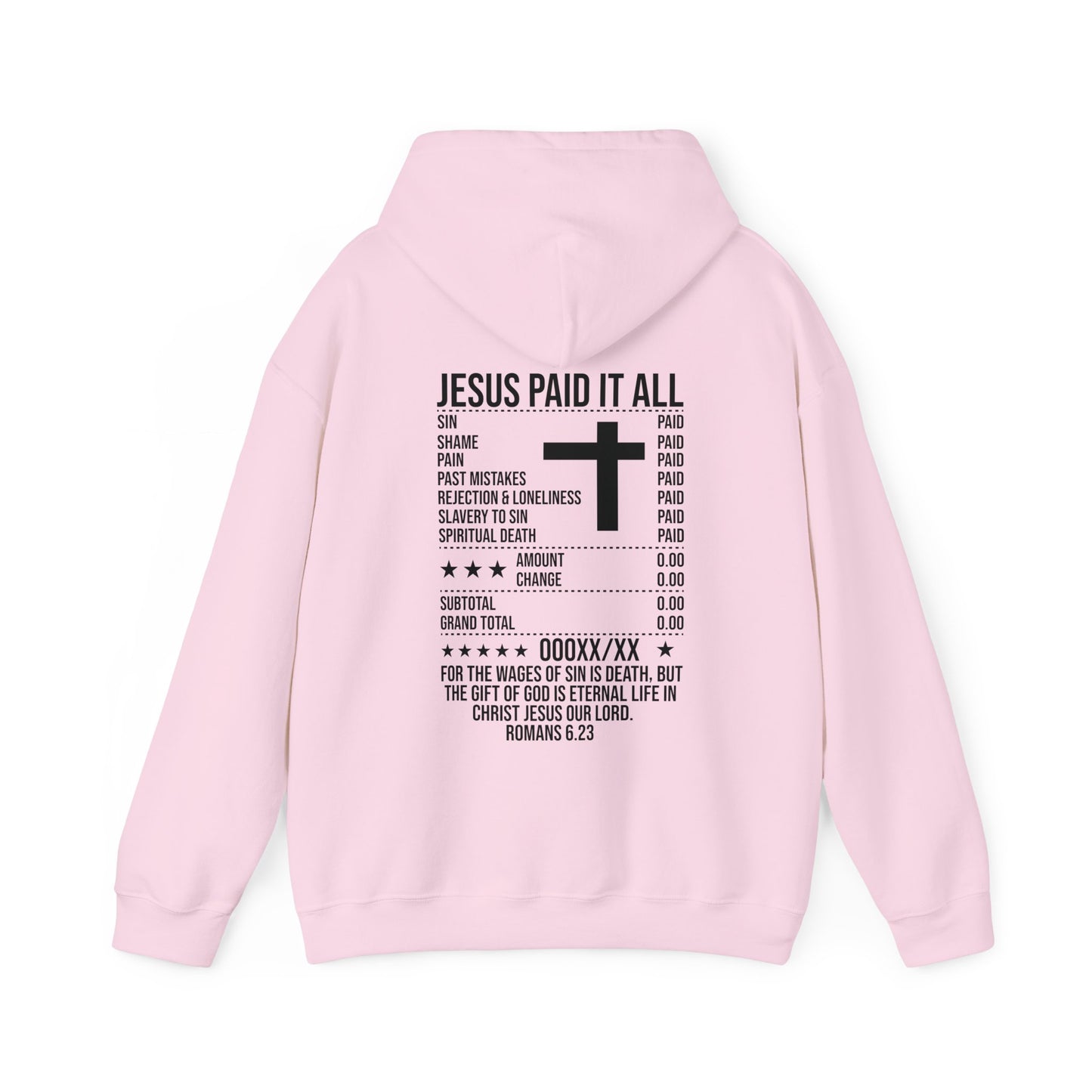 Paid In Full Jesus Paid It All Unisex Christian Hooded Pullover Sweatshirt