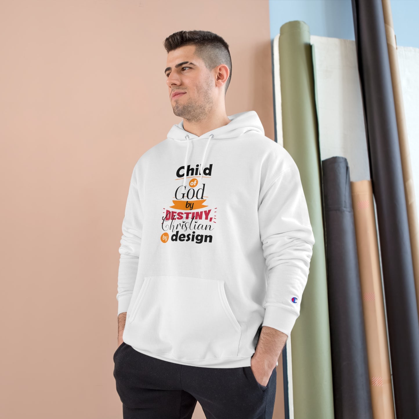 Child Of God By Destiny, Christian By Design Unisex Champion Hoodie