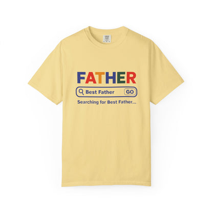 Best Father Garment - Dyed T-Shirt, Funny Dad Tee, Personalized Gift for Father's Day, Trendy Father's Day T-Shirt, Parenting Humor - ClaimedbyGodDesigns