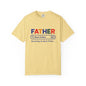 Best Father Garment - Dyed T-Shirt, Funny Dad Tee, Personalized Gift for Father's Day, Trendy Father's Day T-Shirt, Parenting Humor - ClaimedbyGodDesigns
