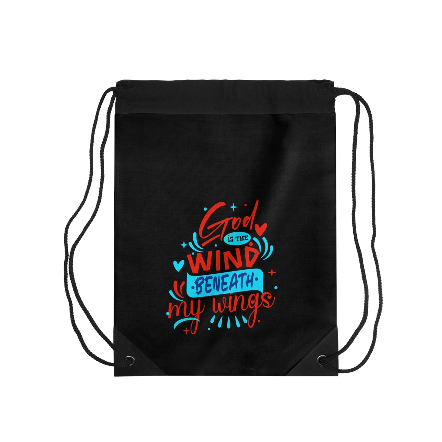 God Is The Wind Beneath My Wings Drawstring Bag