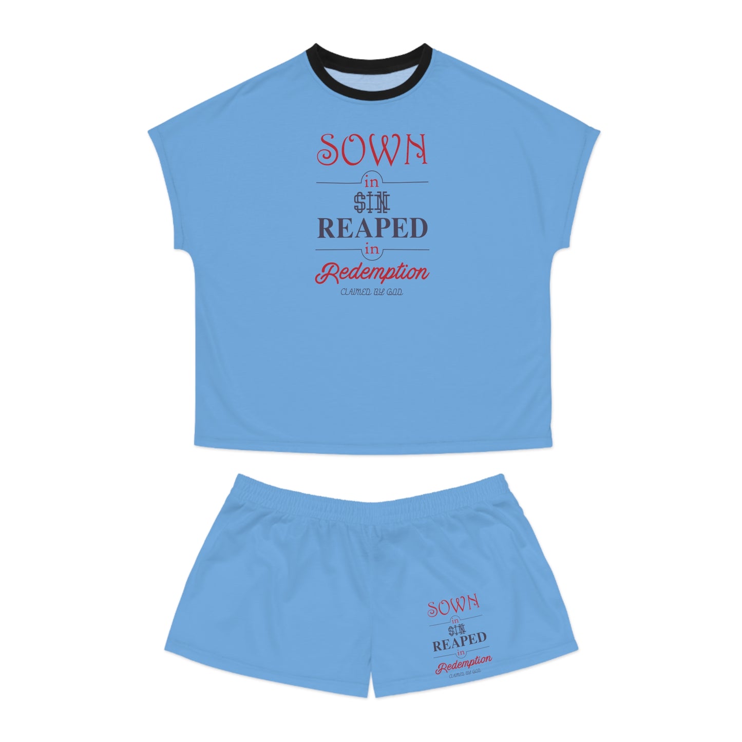 Sown In Sin Reaped In Redemption Women's Christian Short Pajama Set Printify