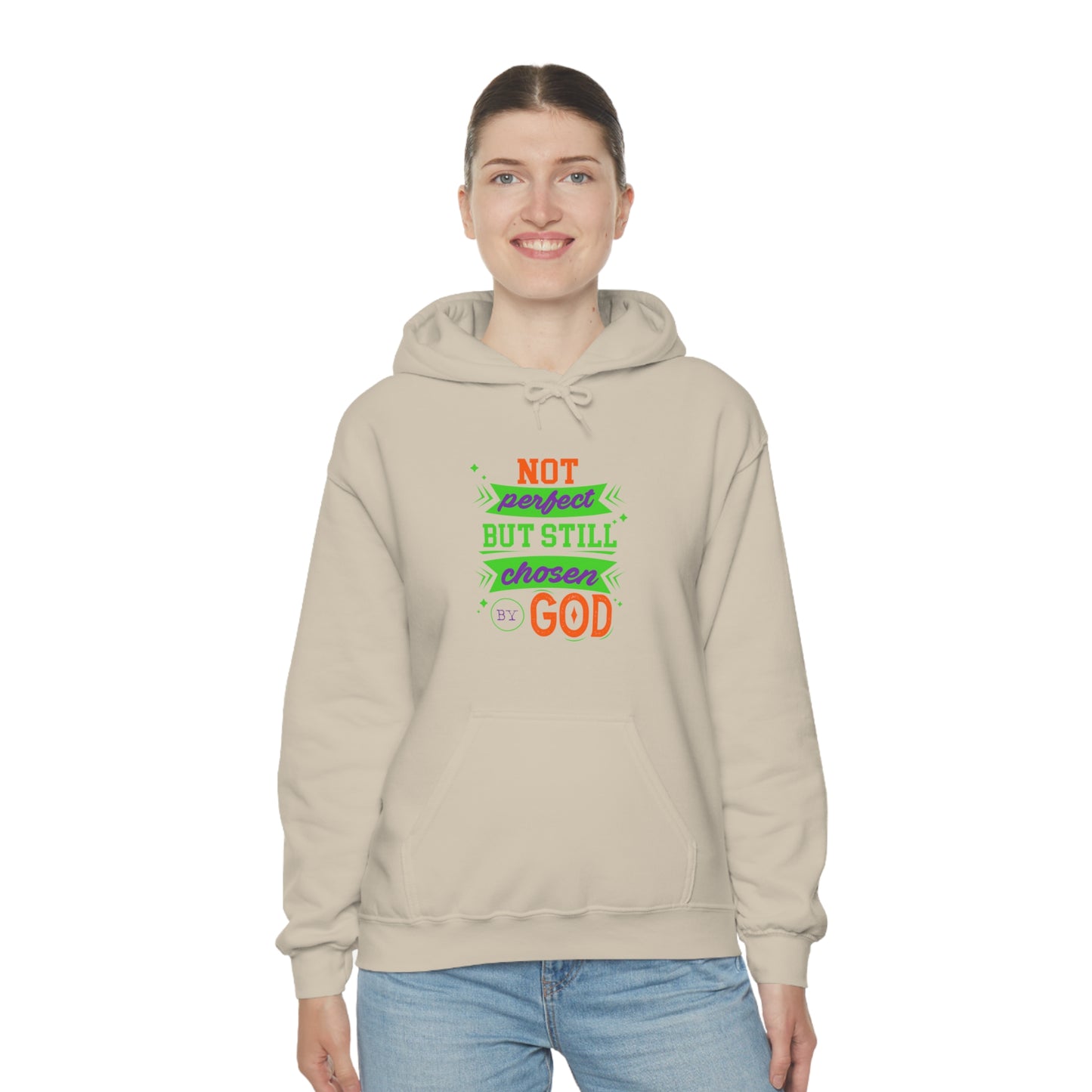 Not Perfect But Still Chosen By God Unisex Hooded Sweatshirt