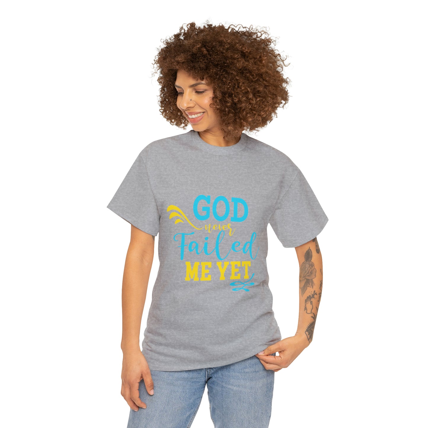 God Never Failed Me Yet Unisex Heavy Cotton Tee