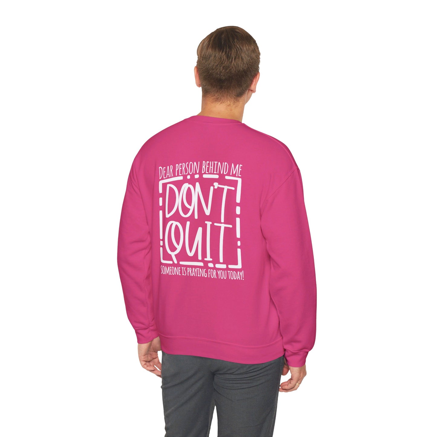 Pray For One Another Don't Quit Unisex Heavy Blend™ Crewneck Christian Sweatshirt