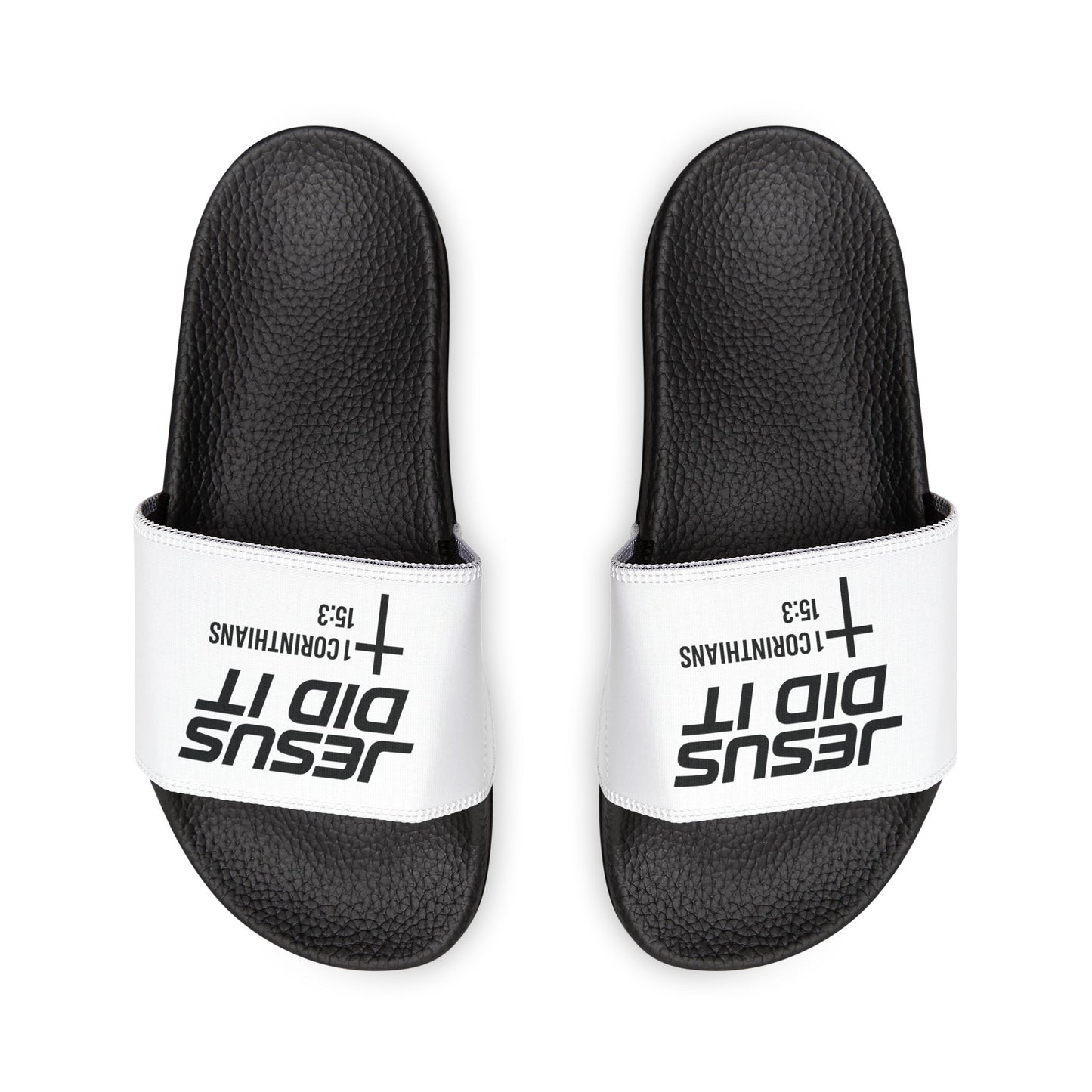 He Did It Men's Christian Slide Sandals — Christian Scripture 1 Corinthians 15:3 Pool Slides