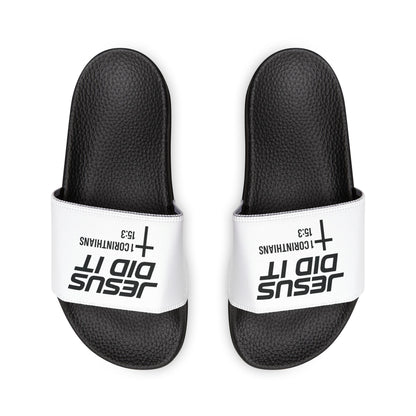 He Did It Men's Christian Slide Sandals — Christian Scripture 1 Corinthians 15:3 Pool Slides