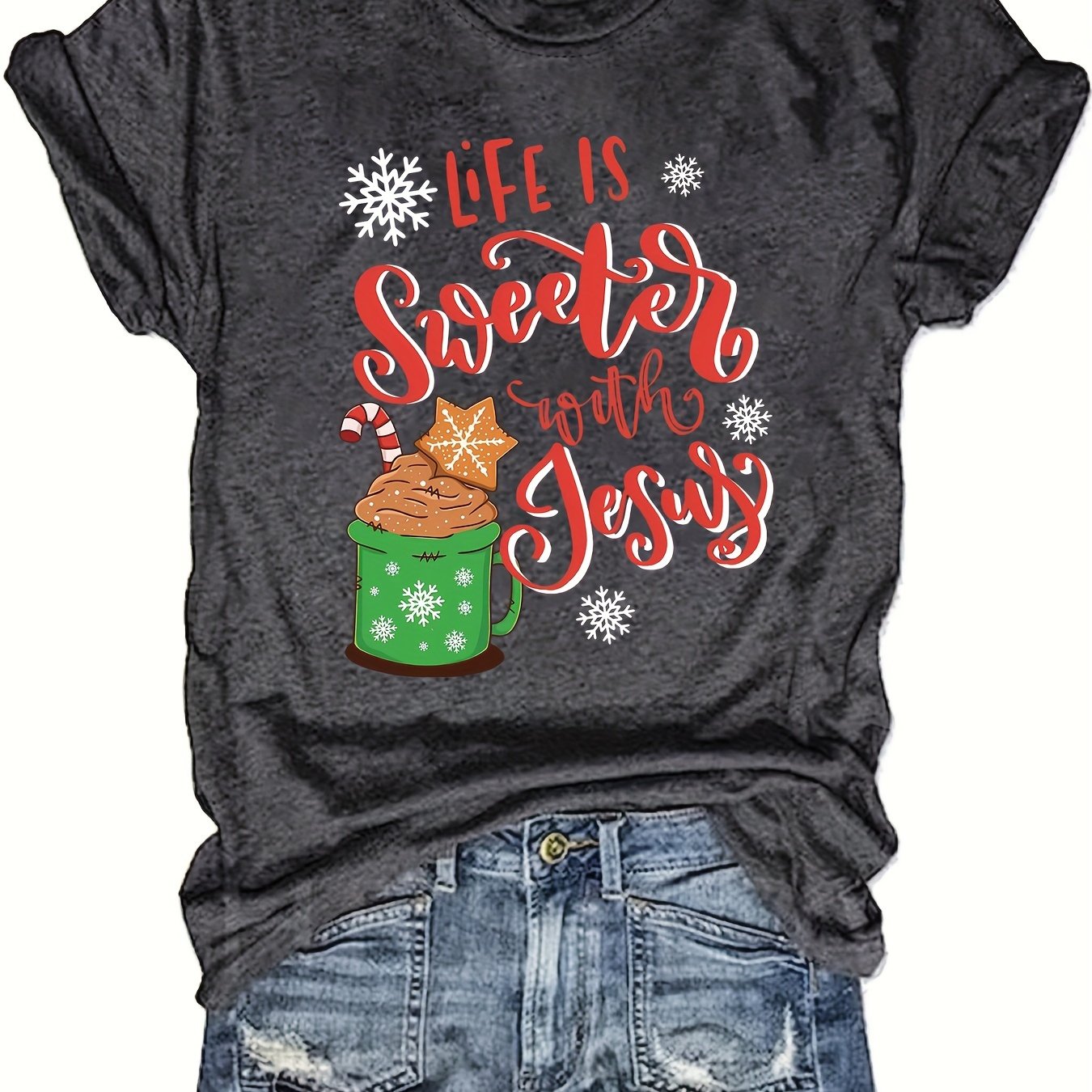 Life Is Sweeter With Jesus (Christmas themed) Women's Christian T-shirt claimedbygoddesigns