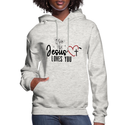 He Loves You Women's Christian Hooded Pullover Sweatshirt - heather oatmeal