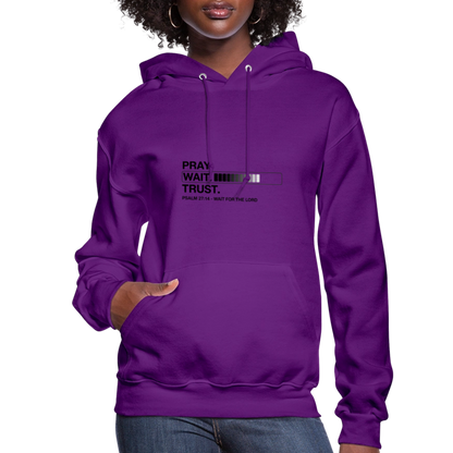 Pray Wait Trust Women's Christian Hooded Sweatshirt - purple
