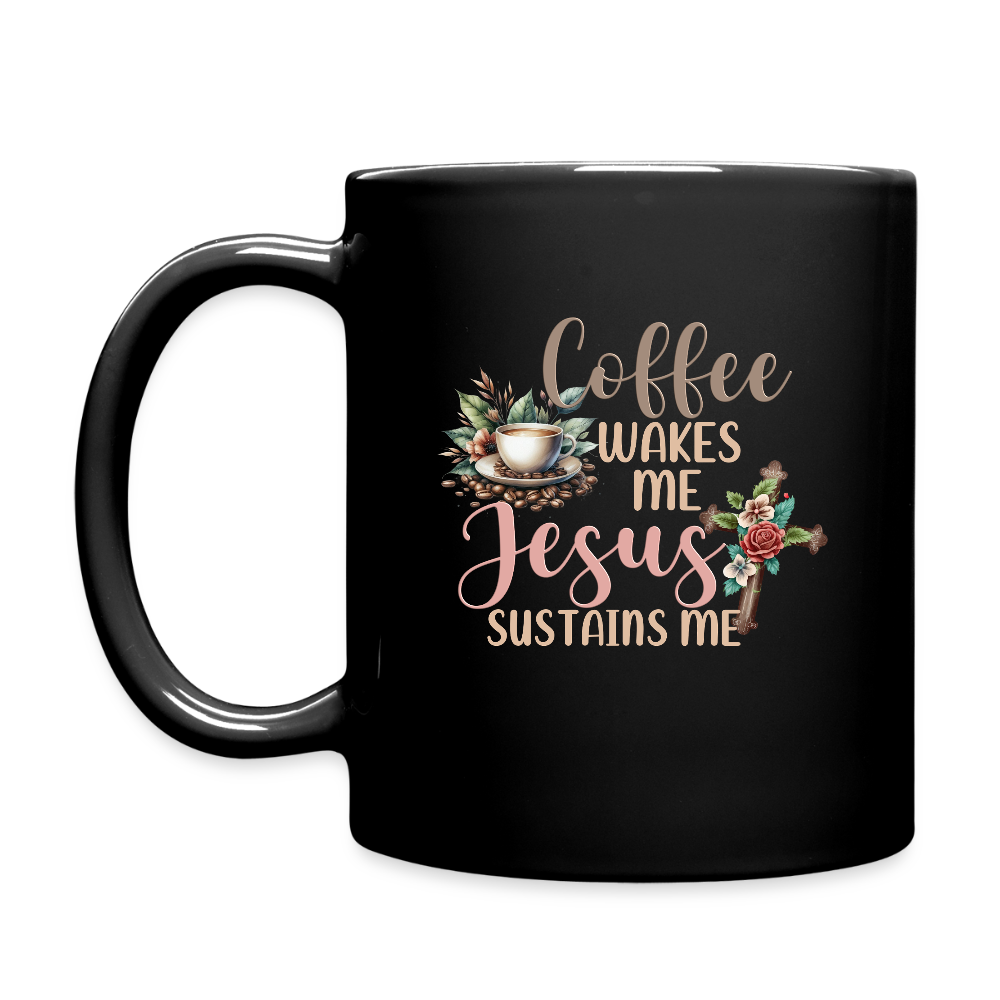Coffee Wakes Me He Sustains Me Christian Black Ceramic Mug (double sided print) - black