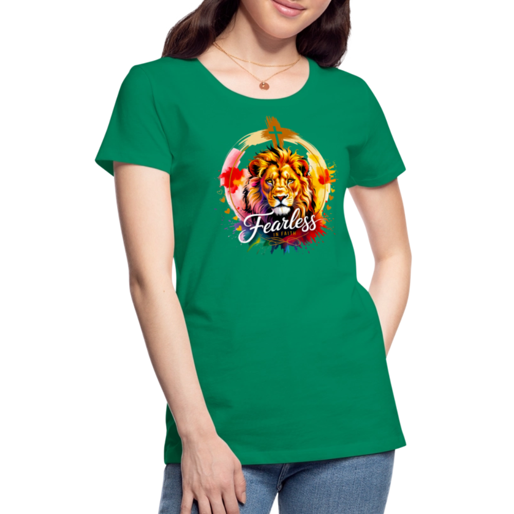 Fearless in Faith Christian Women’s Premium T-Shirt - kelly green