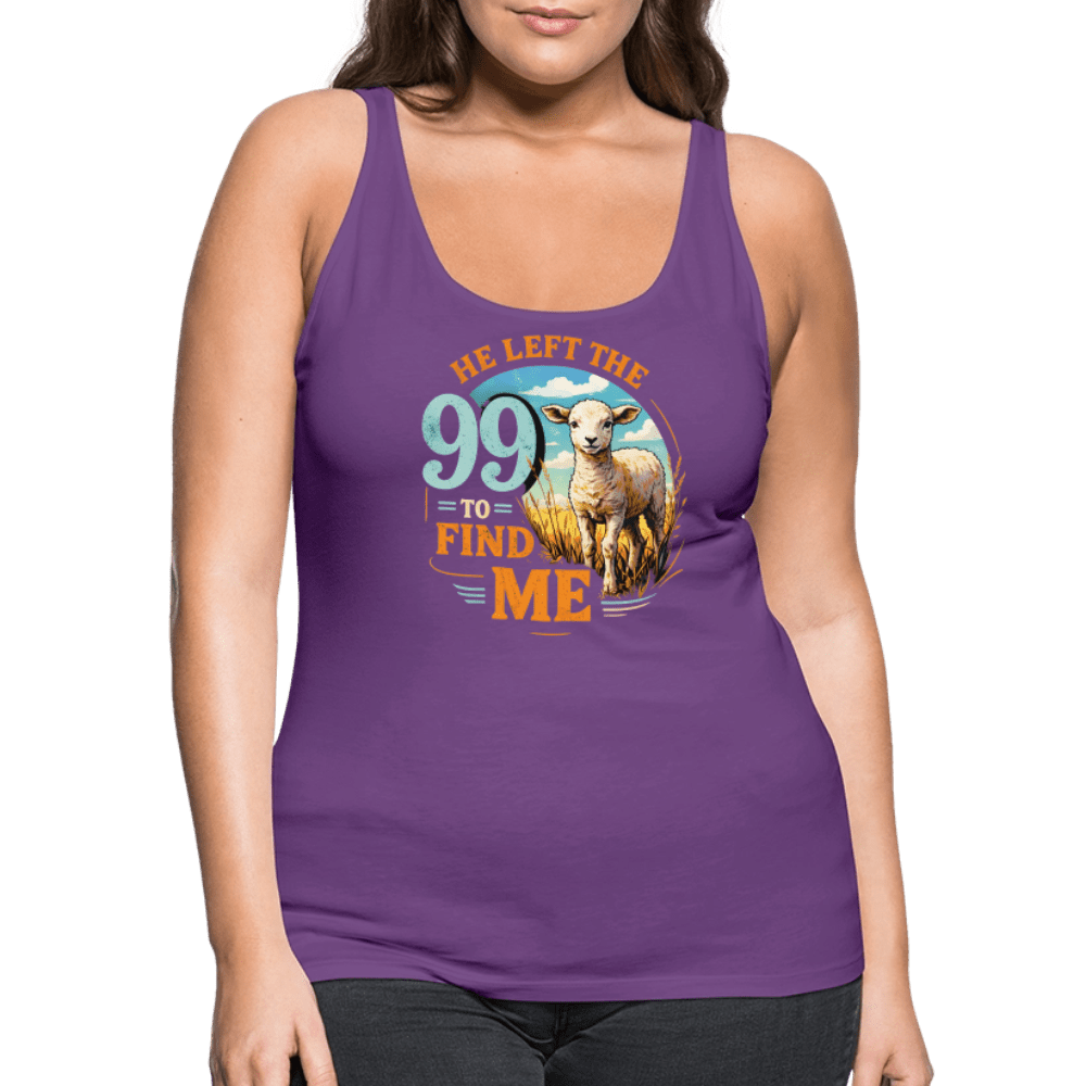 He Left The 99 To Find Me Women’s Christian Tank Top - ClaimedbyGodDesigns