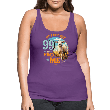 He Left The 99 To Find Me Women’s Christian Tank Top - ClaimedbyGodDesigns