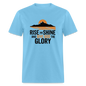 Rise and Shine Christian Unisex Classic T-Shirt - aquatic blue