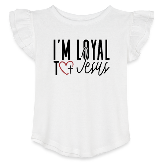 I'm Loyal Christian Toddler Girls Flutter T-shirt - white