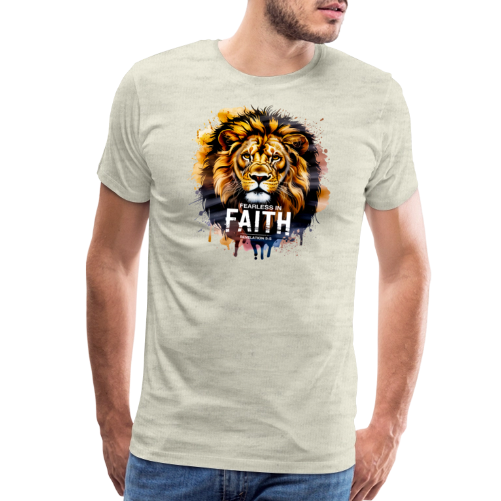 Fearless In Faith Men's Christian Premium T-Shirt - heather oatmeal