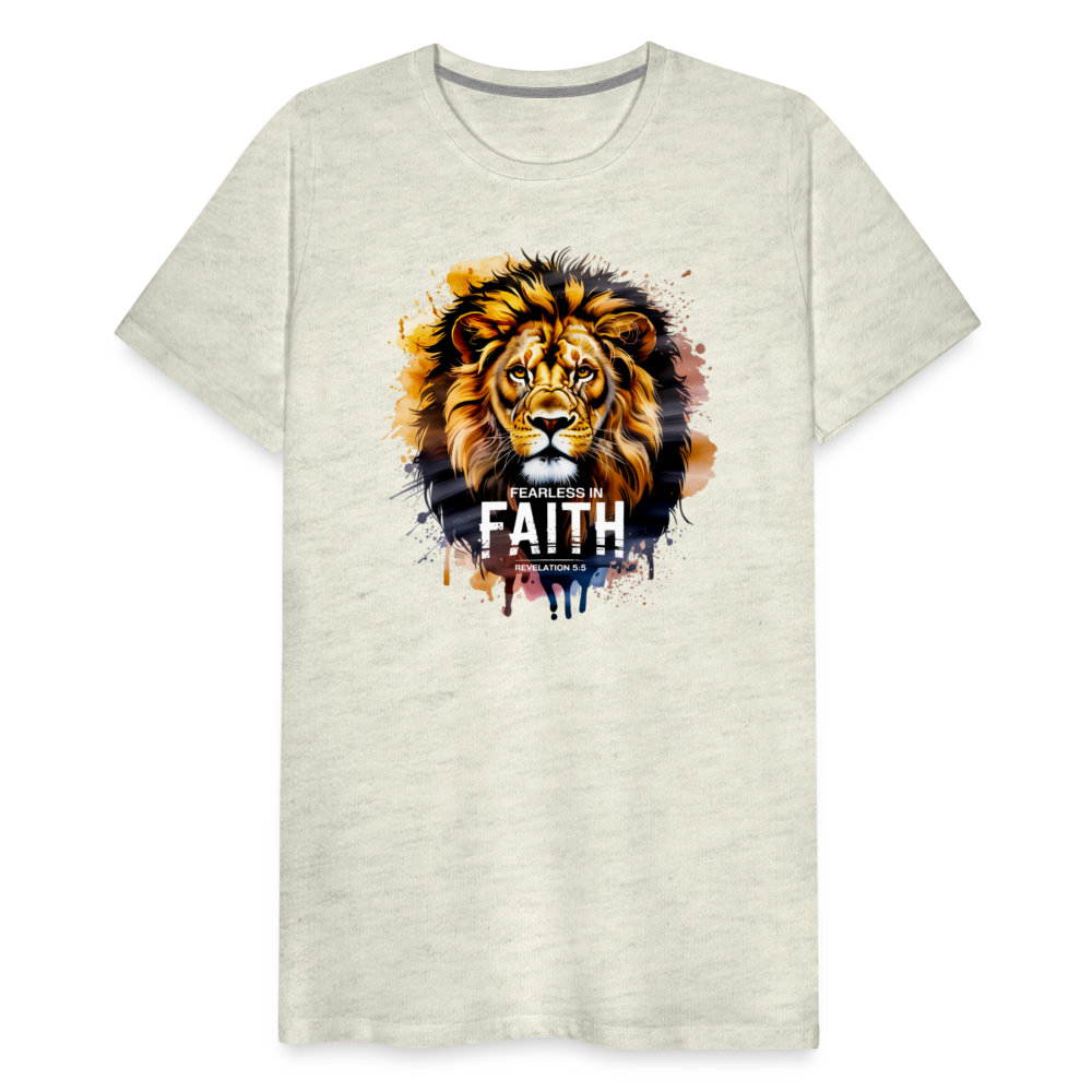 Fearless In Faith Men's Christian Premium T-Shirt - heather oatmeal