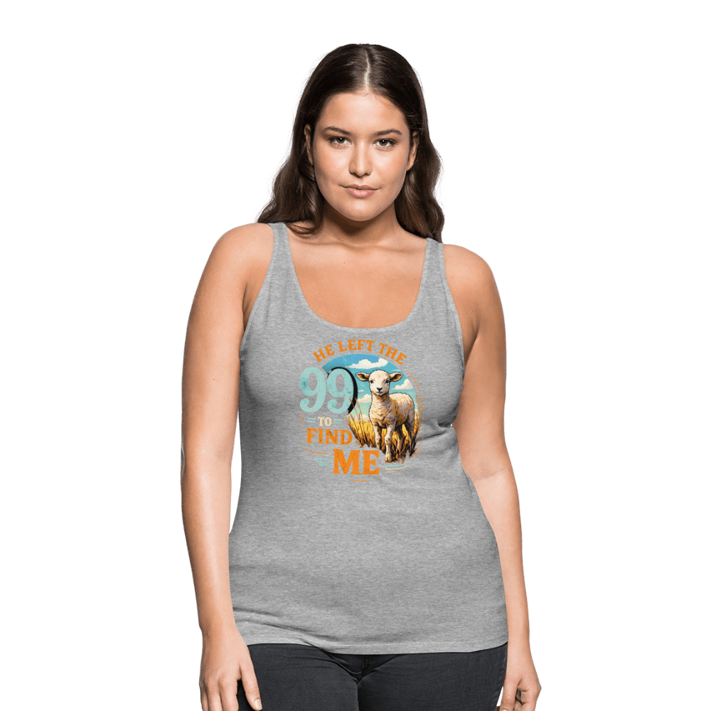 He Left The 99 To Find Me Women’s Christian Tank Top - ClaimedbyGodDesigns