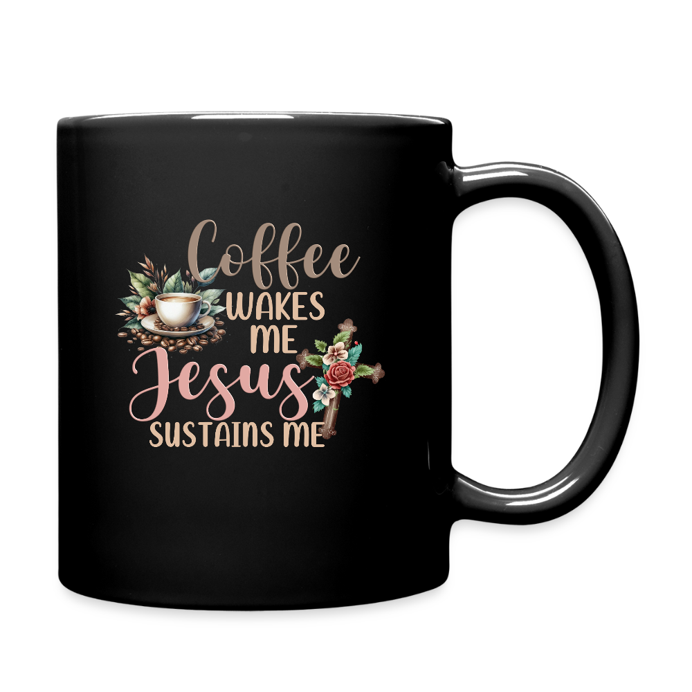 Coffee Wakes Me He Sustains Me Christian Black Ceramic Mug (double sided print) - black