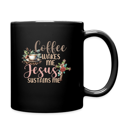 Coffee Wakes Me He Sustains Me Christian Black Ceramic Mug (double sided print) - black