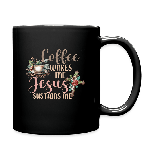 Coffee Wakes Me He Sustains Me Christian Black Ceramic Mug (double sided print) - ClaimedbyGodDesigns