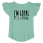 I'm Loyal Christian Toddler Girls Flutter T-shirt - saltwater