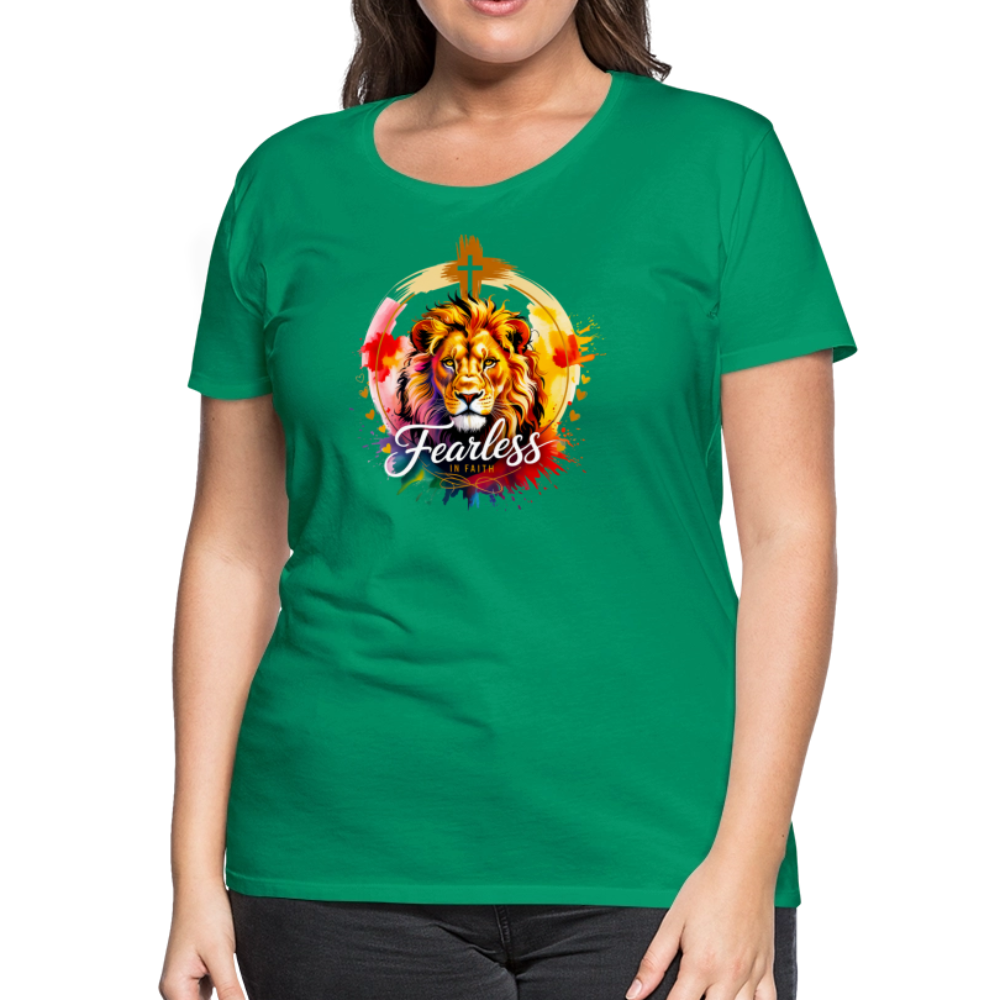 Fearless in Faith Christian Women’s Premium T-Shirt - kelly green