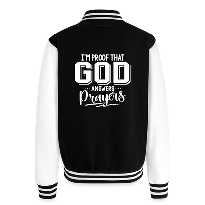 I'm Proof That He Answers Prayers Men's Christian Heavyweight Letterman Jacket - black/white