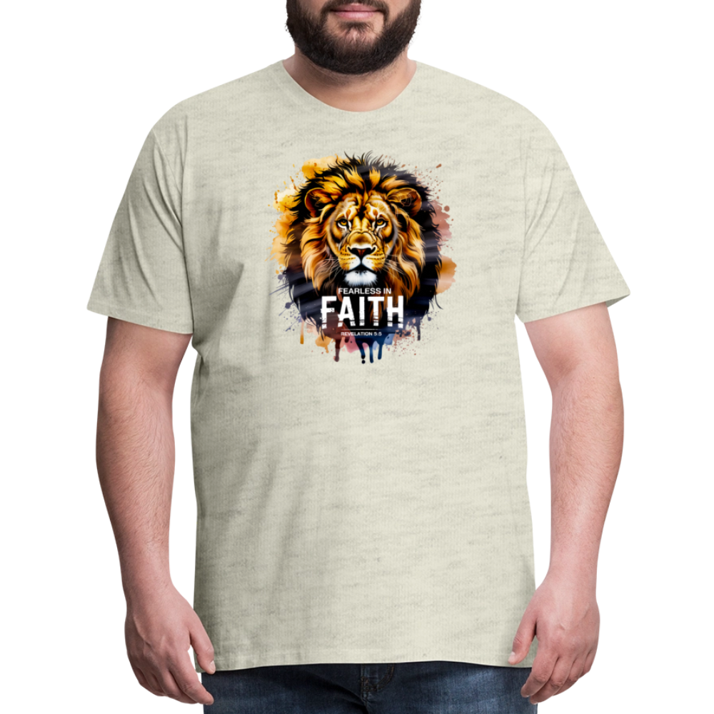 Fearless In Faith Men's Christian Premium T-Shirt - heather oatmeal