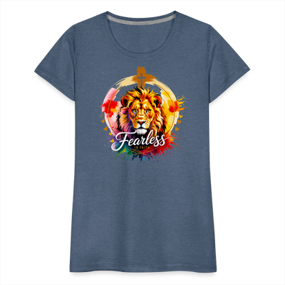 Fearless in Faith Christian Women’s Premium T-Shirt - heather blue