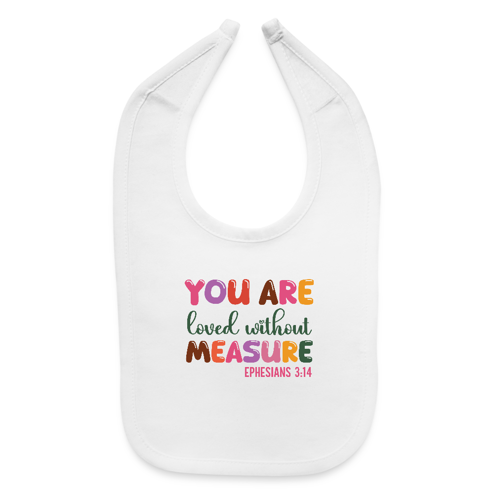 Loved Without Measure Christian Baby Bib - white