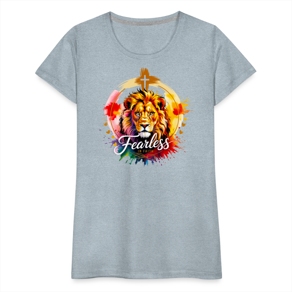 Fearless in Faith Christian Women’s Premium T-Shirt - heather ice blue