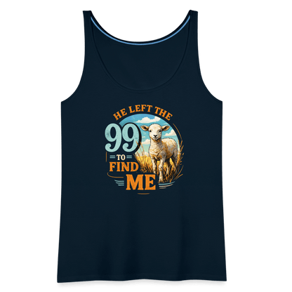 He Left The 99 To Find Me Women’s Christian Tank Top - ClaimedbyGodDesigns