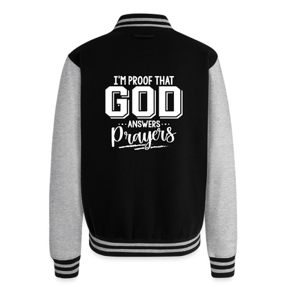 I'm Proof That He Answers Prayers Men's Christian Heavyweight Letterman Jacket - black/heather grey