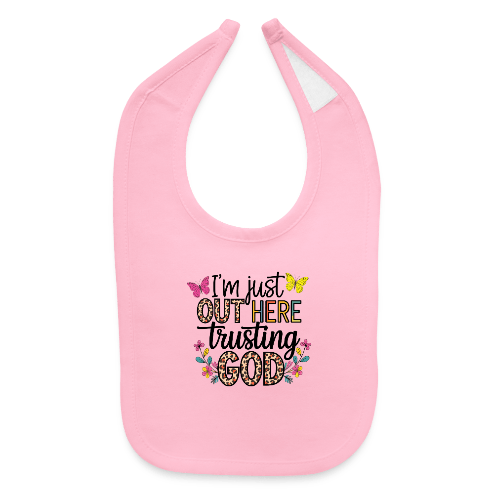 I'm Just Out Here Christian Baby Bib - ClaimedbyGodDesigns