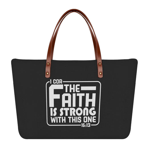1 Corinthians 16:13 The Faith Is Strong With This One Christian Womens Comfort Tote Bag - ClaimedbyGodDesigns