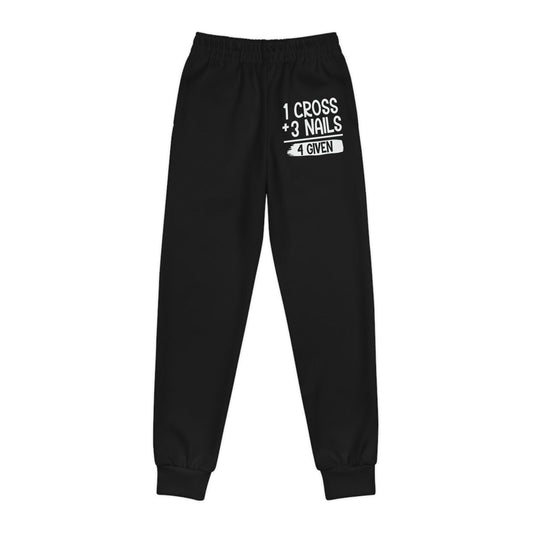 1 Cross 3 Nails 4 Given Youth Christian Sweatpants (Joggers) - ClaimedbyGodDesigns