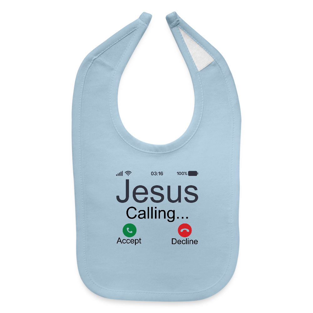 He Is Calling Christian Baby Bib - light blue