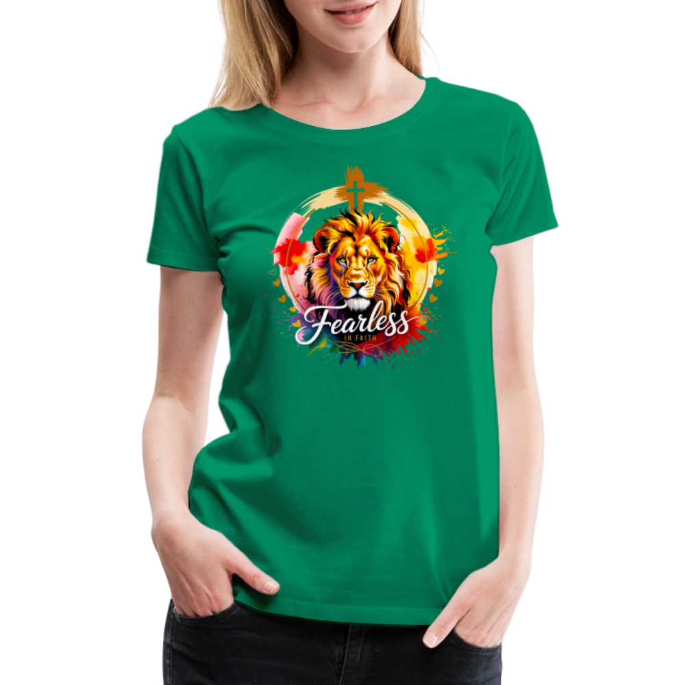 Fearless in Faith Christian Women’s Premium T-Shirt - kelly green