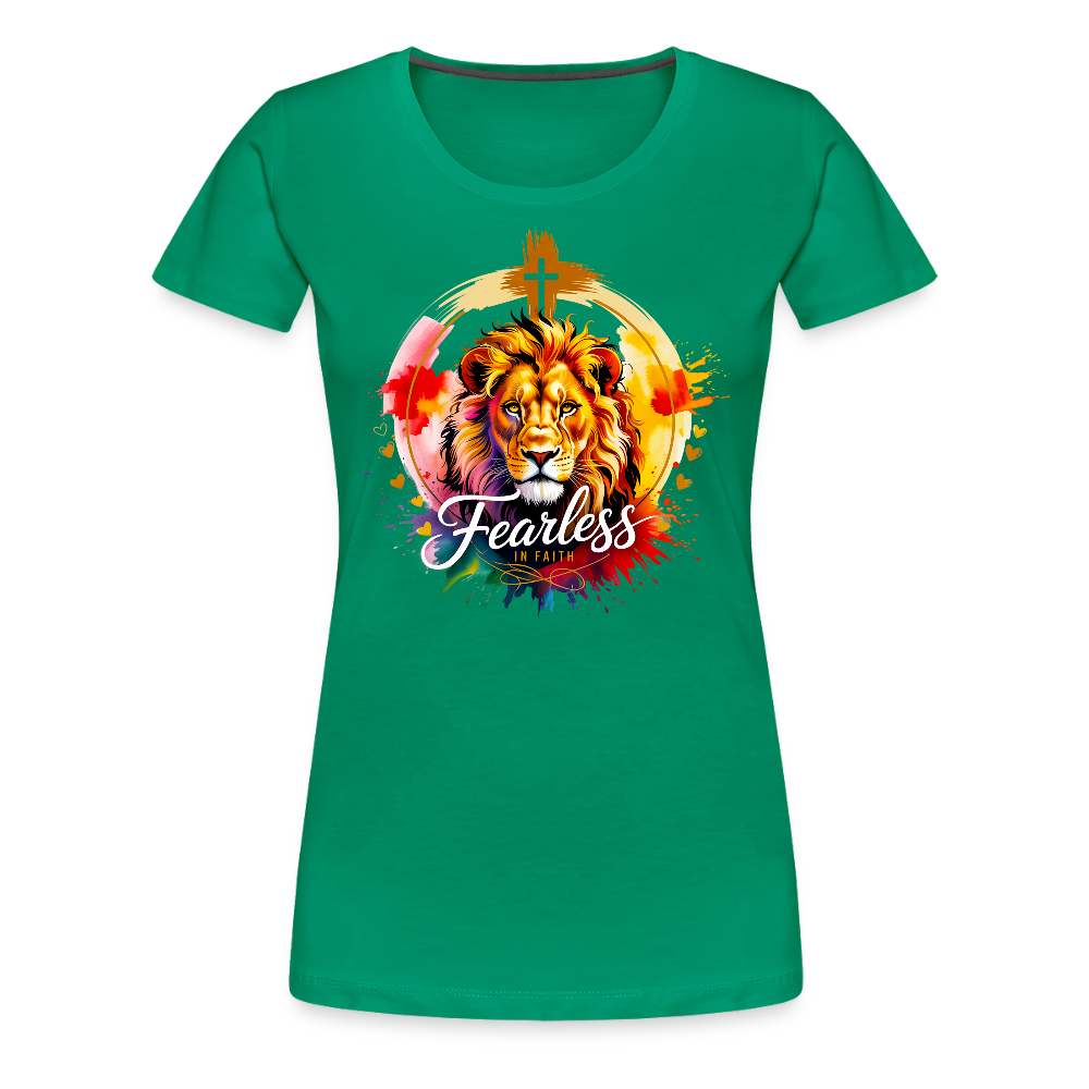 Fearless in Faith Christian Women’s Premium T-Shirt - kelly green