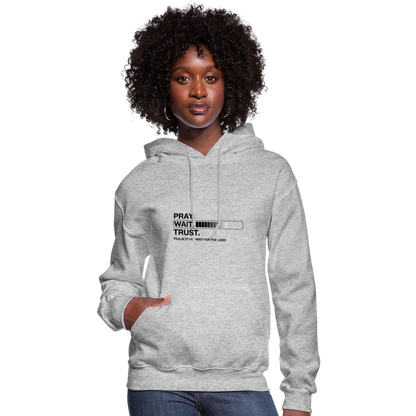 Pray Wait Trust Women's Christian Hooded Sweatshirt - heather gray